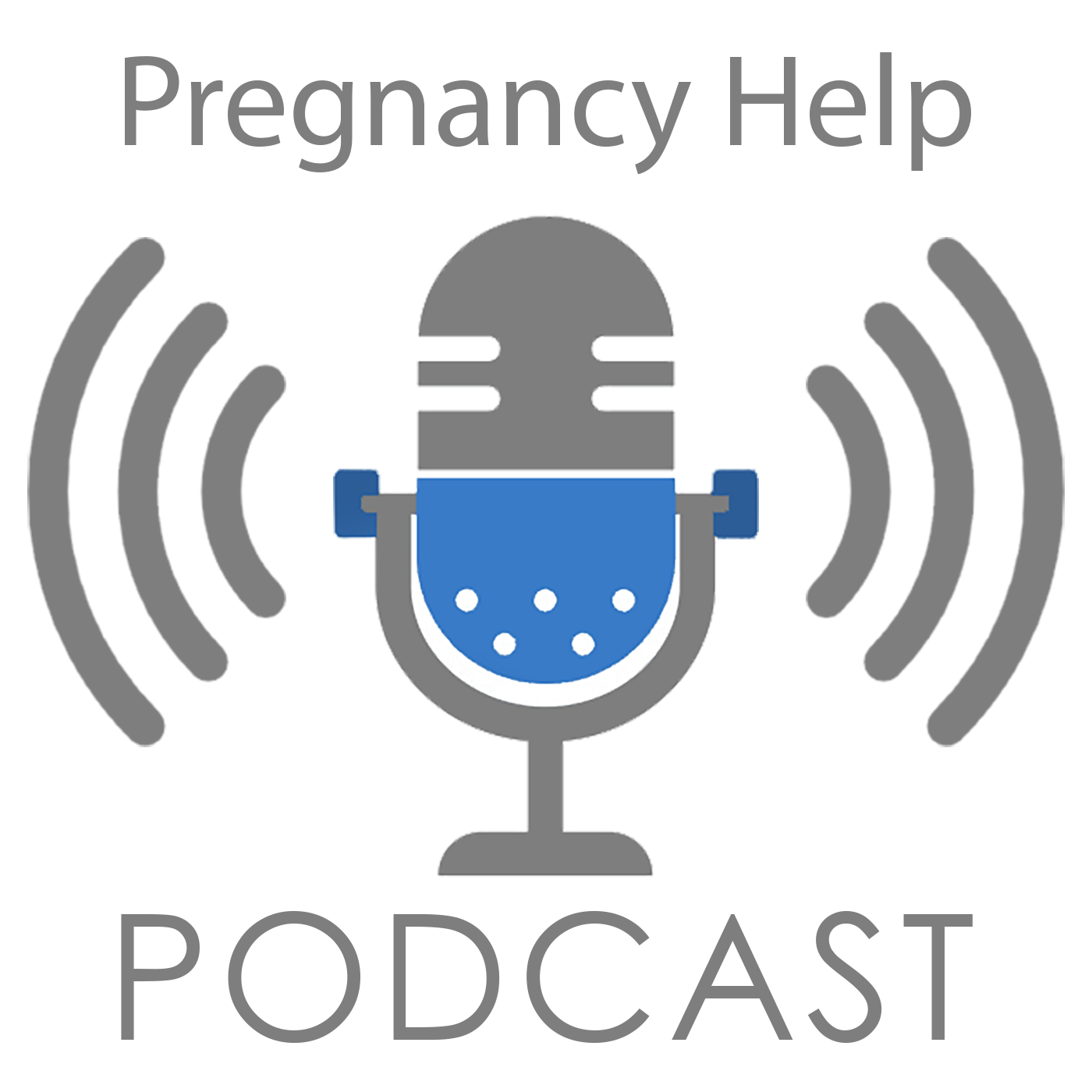 Pregnancy Help Podcast