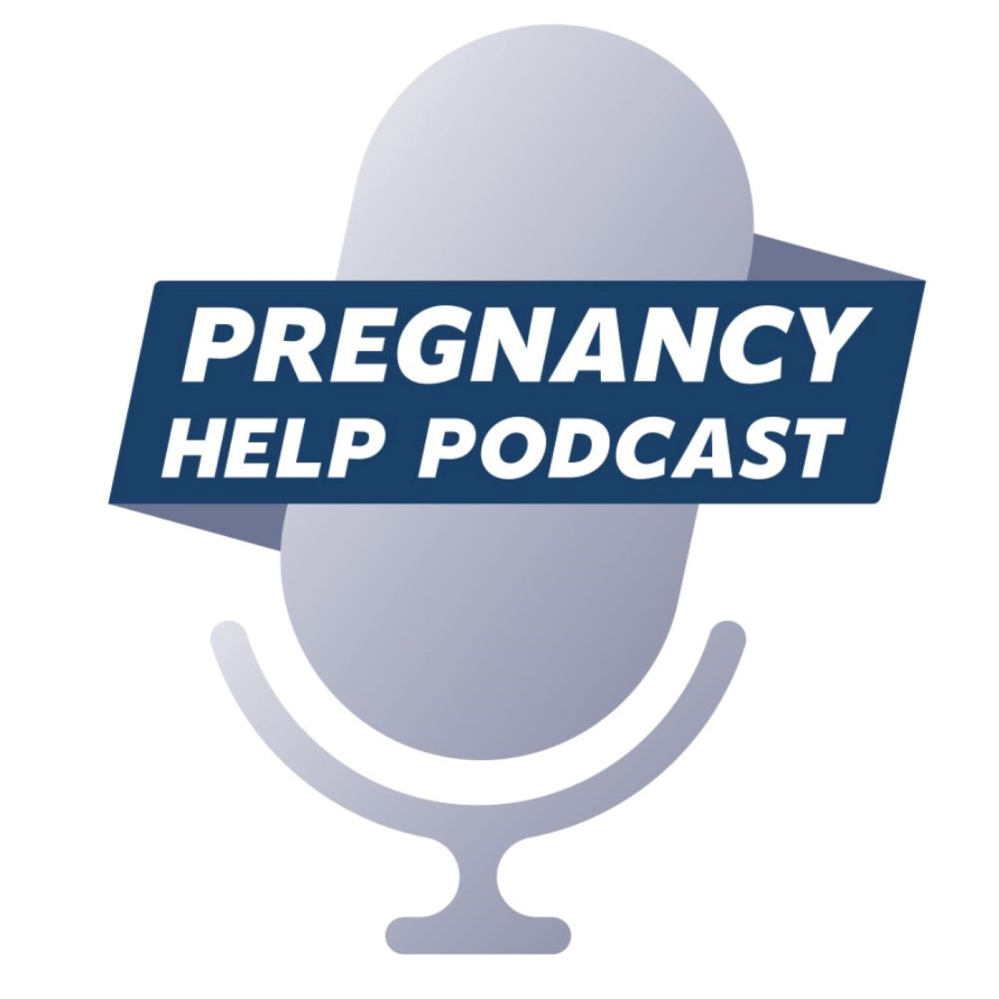 Pregnancy Help Podcast